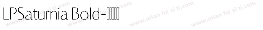 LPSaturnia Bold字体转换